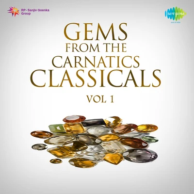 Gems From The Carnatic Classicals Vol 1 專輯 T.R. Mahalingam