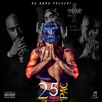 25 Idade do 2pac 專輯 Free