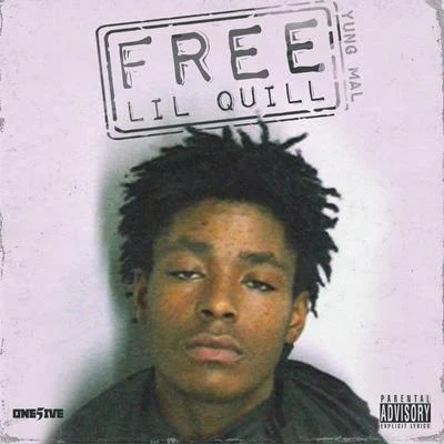 Free Quill 专辑 Lil Quill/Yung Mal/Mal & Quill