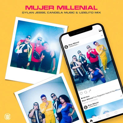 Mujer Millennial 专辑 Uzielito Mix/Nfasis