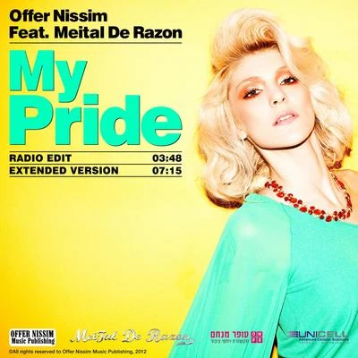 Ilan PeledOffer Nissim My Pride (Offer Nissim feat. Meital De Razon)