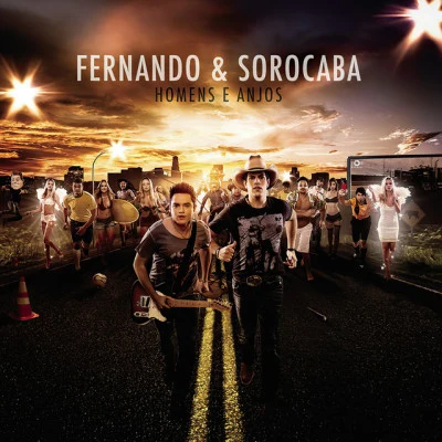 Fernando & SorocabaNego do Borel Homens e Anjos