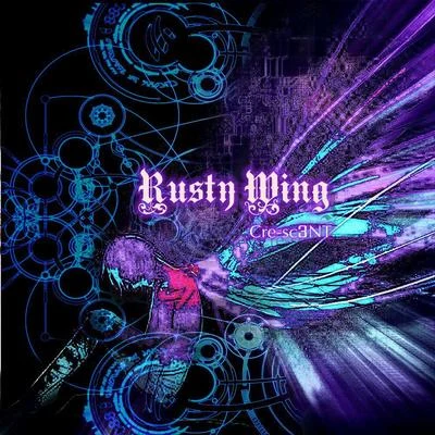 Rusty Wing 專輯 Helix.T/Cre-sc3NT