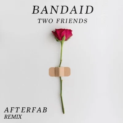 Bandaid (Afterfab Remix) 專輯 Hawkboy/Afterfab/Wallstreet/Reepr/Blanco