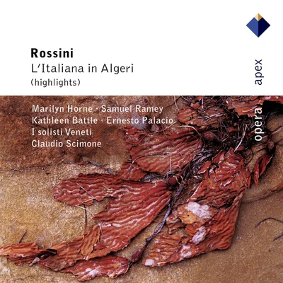 Rossini : Litaliana in Algeri [Highlights] (Apex) 專輯 I Solisti Veneti