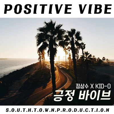 Positive Vibe 专辑 郑尚修/Bobby Moon