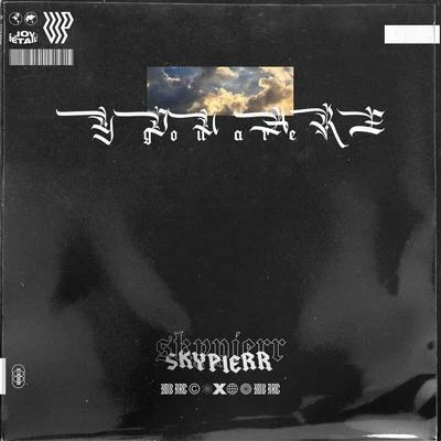 YOU ARE (VIP Edit) 專輯 Skypierr