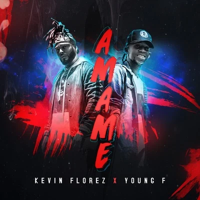 Amame 专辑 Kevin Florez