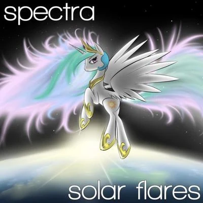 Solar Flares 專輯 Spectra/Audiotec/Zen Mechanics/Liquid Sound/Zyce