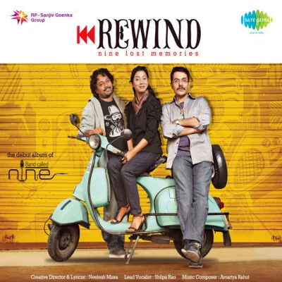 Rewind - Nine Lost Memories 專輯 Shilpa Rao/Minal Jain/Kapil Raj