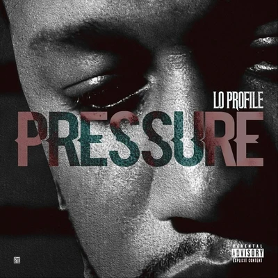 Pressure 專輯 Lo Profile