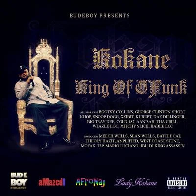 KokaneKurupt Kokane King of Gfunk