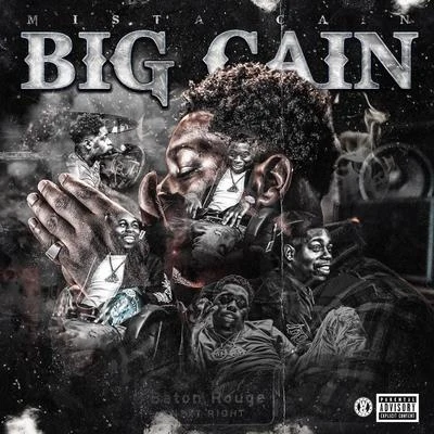 Big Cain 專輯 Mista Cain