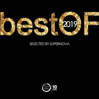 Best of 2019 - Selected by Supernova 專輯 Dale Howard/Alien Pimp/Gianni Galati/AN:TI/JHNS