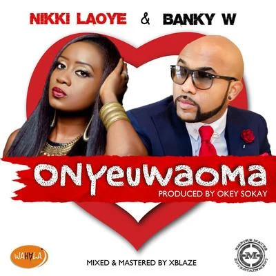 Banky W Onyeuwaoma