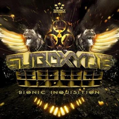 Bionic Inquisition 专辑 Rapture 4D/SubOxyde