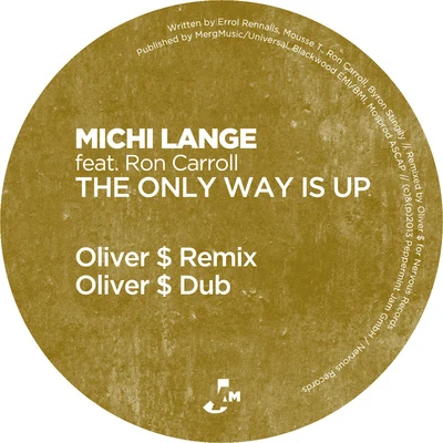 The Only Way Is Up (Oliver $ Remixes) 專輯 Ron Carroll