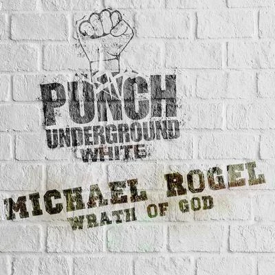 Wrath of God 專輯 Michael Rogel