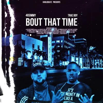 Bout That Time 專輯 Kholebeatz