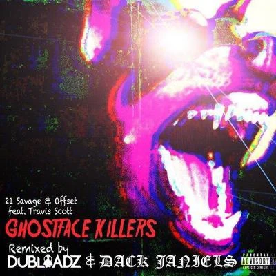 Ghostface Killers (Dubloadz & Dack Janiels Remix) 專輯 Dubloadz