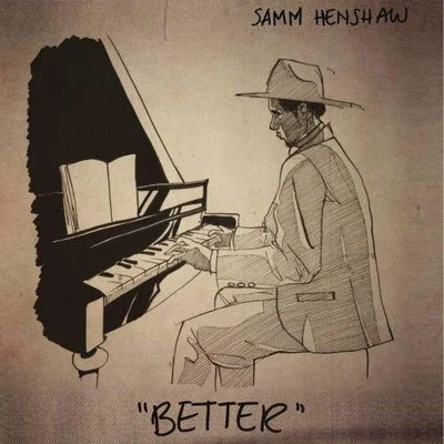 Better 专辑 Samm Henshaw