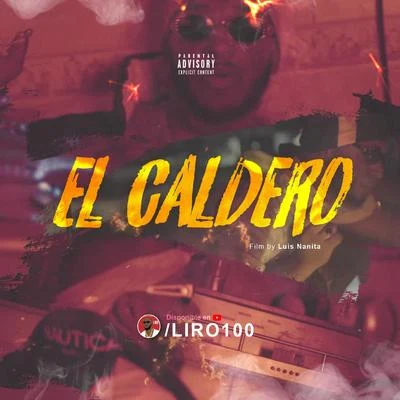 Liro 100 El Caldero