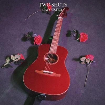 Two Shots (Acoustic) 專輯 Goody Grace