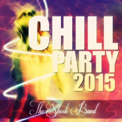 SkalpovichThe Shock BandIndila Chill Party 2015