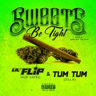 Sweets Be Tight 專輯 ESG/Lil Flip/Starship/Ronnetta Spencer/Quintino & Blasterjaxx