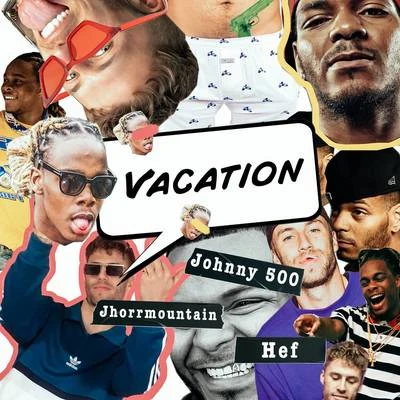 Vacation 专辑 Johnny 500/Iam Aisha