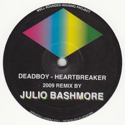 Heartbreaker (Julio Bashmore Mixes) 专辑 Deadboy