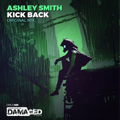 Kick Back 專輯 Ashley Smith/Pinkque/Various Artists/Estigma/Ben Ashley