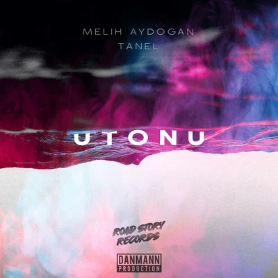 Utonu 专辑 Melih Aydogan