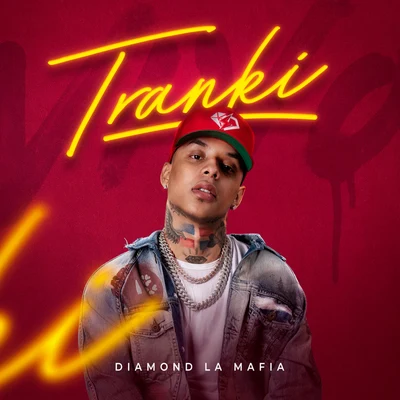 Tranki 專輯 Gino Mella/Diamond La Mafia