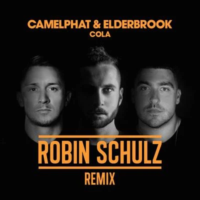 Cola (Robin Schulz Remix) 專輯 Elderbrook