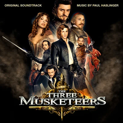 The Three Musketeers (Original Motion Picture Soundtrack) 專輯 Paul Haslinger/Jon Opstad/Danny Cocke