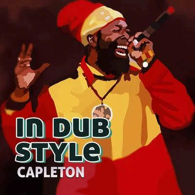 Capleton In Dub Style 專輯 Capleton