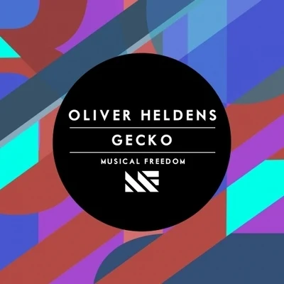 Gecko 专辑 Oliver Heldens