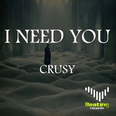 I Need You 專輯 Anekdote/Crusy/Dr Phunk/Danny Avila/Piterarnao and Don Peipe