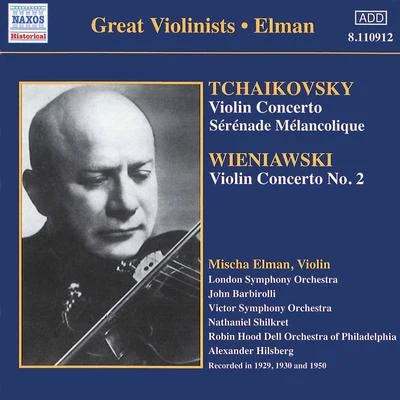 TCHAIKOVSKYWIENIAWSKI: Violin Concertos (Elman) (1929, 1950) 專輯 Mischa Elman/Josef Krips/New Symphony Orchestra