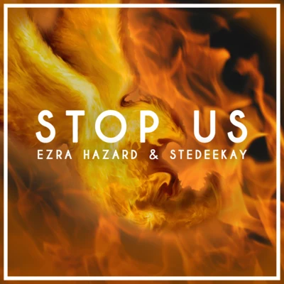 Stop Us 专辑 Ezra Hazard/The Infamous