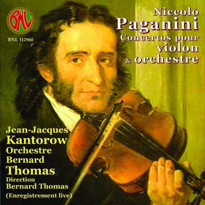 Paganini: Concertos pour violon 專輯 Orchestre de chambre Bernard Thomas