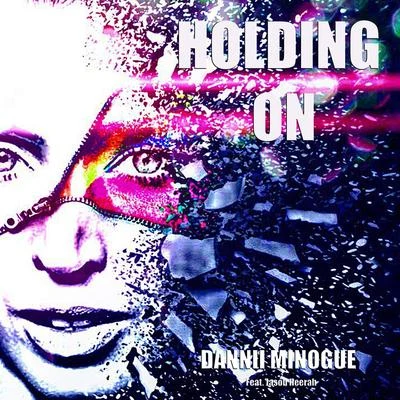 Holding On 專輯 RIVA/Dannii Minogue