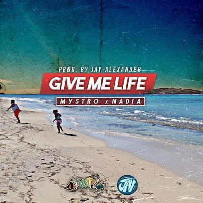 Give Me Life (feat. Nadia) 專輯 Percy Filth/Mystro/Greg Blackman