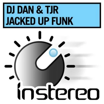 Jacked Up Funk 專輯 DJ Dan