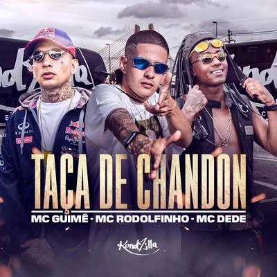 Taça de Chandon 專輯 MC Guime