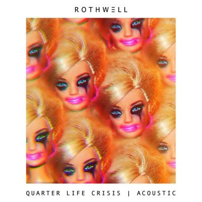 Quarter Life Crisis (Acoustic) 專輯 The Beach Hut Sessions/Rothwell