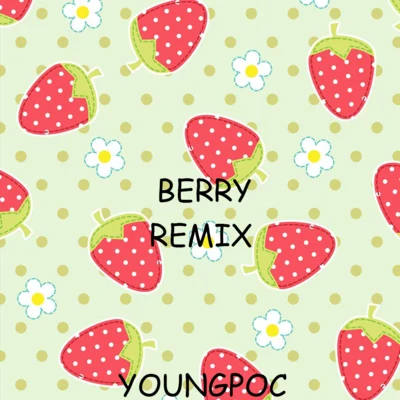 BERRY REMIX 專輯 MMB.綿綿冰/YoungPoc