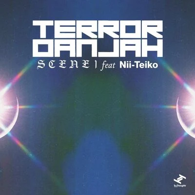 Scene 1 (feat. Nii-Teiko) 專輯 Terror Danjah