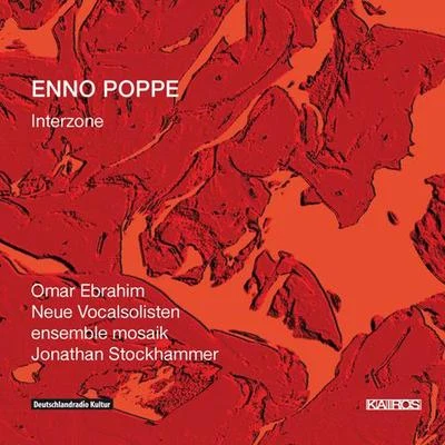 POPPE, E.: Interzone (Ebrahim) 专辑 Talin Maas/Itamar Marom/Elena Berthold/Oliver Karau/Johanna Melder